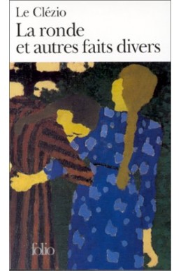 La Ronde et autres faits divers